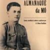 Cadernos do Almanaque da Mó - Cartas, Recolha de Salmos e Poéticas