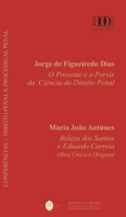Cadernos do Centenário - Conferências: Direito Penal e Processual Penal