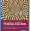 Caleidoscópio de Olhares em Psicologia Oncológica - Teoria e Intervenção