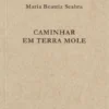 Caminhar em Terra Mole