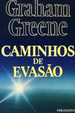 Caminhos de Evasão