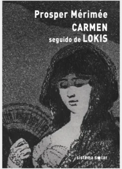 Carmen seguido de Lokis