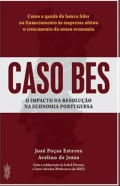 Caso BES - O Impacto da Resolução na Economia Portuguesa
