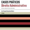 Casos Práticos - Direito Administrativo