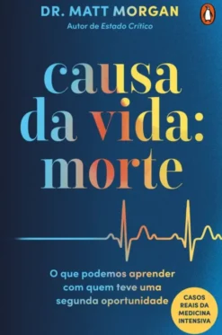 Causa da Vida: Morte