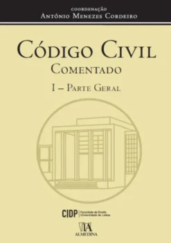 Código Civil Comentado - I - Parte Geral