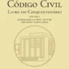 Código Civil - Livro do Cinquentenário - Volume I