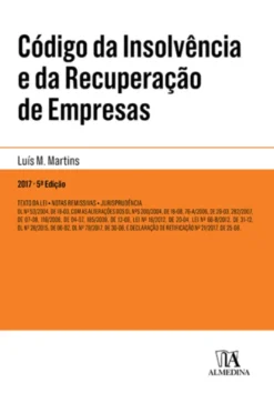 Código da Insolvência e da Recuperação de Empresas - 5ª Edição