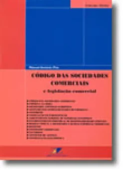 Código das Sociedades Comerciais e legislação comercial