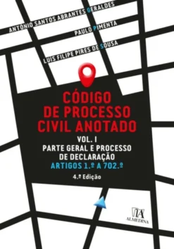 Código de Processo Civil Anotado - Vol. I - 4ª Edição