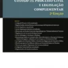 Código de Processo Civil e Legislação Complementar