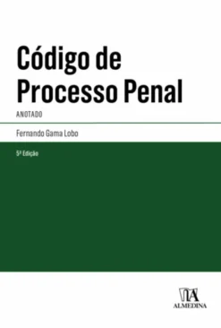 Código de Processo Penal - Anotado - 5ª Edição