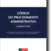 Código do Procedimento Administrativo Comentado