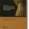 Código do Procedimento Administrativo - Anotado