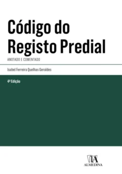 Código do Registo Predial - Anotado e Comentado