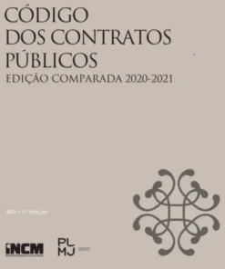 Código dos ContratosPúblicos - Edição Comparada (2020-2021)