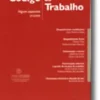 Código do Trabalho - Alguns aspectos cruciais