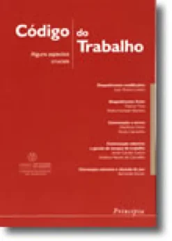 Código do Trabalho - Alguns aspectos cruciais