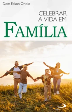 Celebrar a Vida em Família