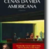 Cenas da Vida Americana
