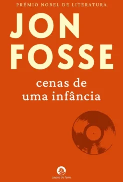 Cenas de uma Infância