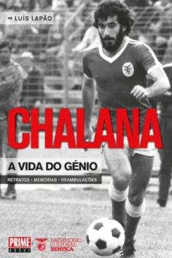 Chalana - A Vida do Génio