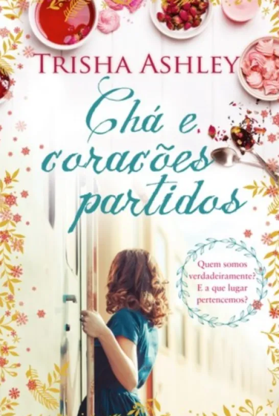 Chá e Corações Partidos
