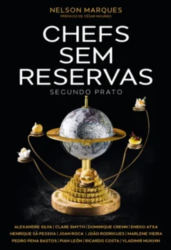 Chefs Sem Reservas - Segundo Prato
