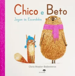 Chico e Beto Jogam às Escondidas