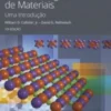 Ciência e Engenharia de Materiais - Uma Introdução