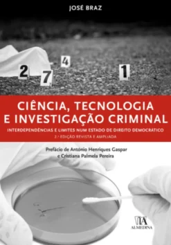 Ciência, Tecnologia e Investigação Criminal