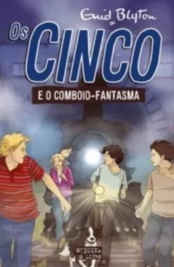 Cinco e o Comboio Fantasma