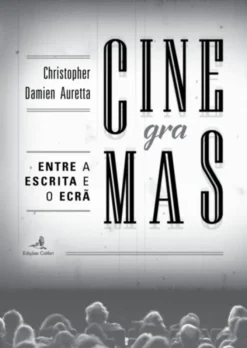 CINEgraMAS - Entre a Escrita e o Ecrã
