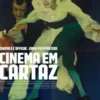 Cinema em Cartaz