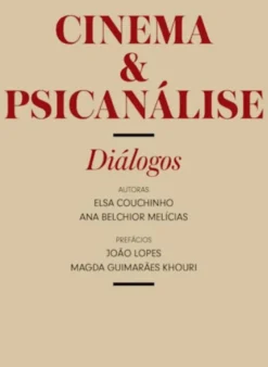 Cinema & Psicanálise - Diálogos