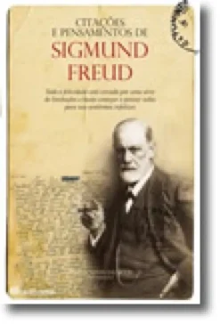 Citações e Pensamentos de Sigmund Freud