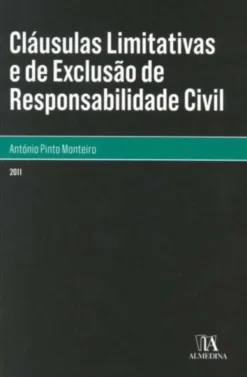 Cláusulas Limitativas e de Exclusão de Responsabilidade Civil