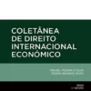 Coletânea de Direito Internacional Económico