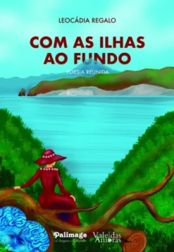 Com as Ilhas ao Fundo