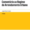 Comentário ao Regime do Arrendamento Urbano
