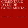 Comentário da Lei de Saúde Mental