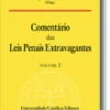 Comentário das Leis Penais Extravagantes - Volume 2
