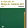 Comentários ao Código de Processo Civil - Volume I