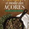 Comer à Moda dos Açores