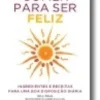 Comer Para Ser Feliz