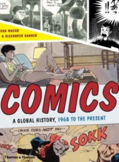 Comics: A Global History, 1968 to the Present