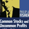 Common Stocks and Uncommon Profits and Other Writings
