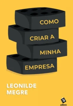 Como Criar a minha Empresa