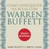 Como Enriquecer na Bolsa com Warren Buffett