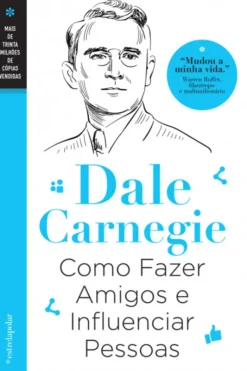 Como Fazer Amigos e Influenciar Pessoas